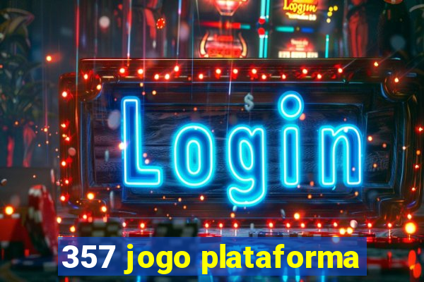 357 jogo plataforma